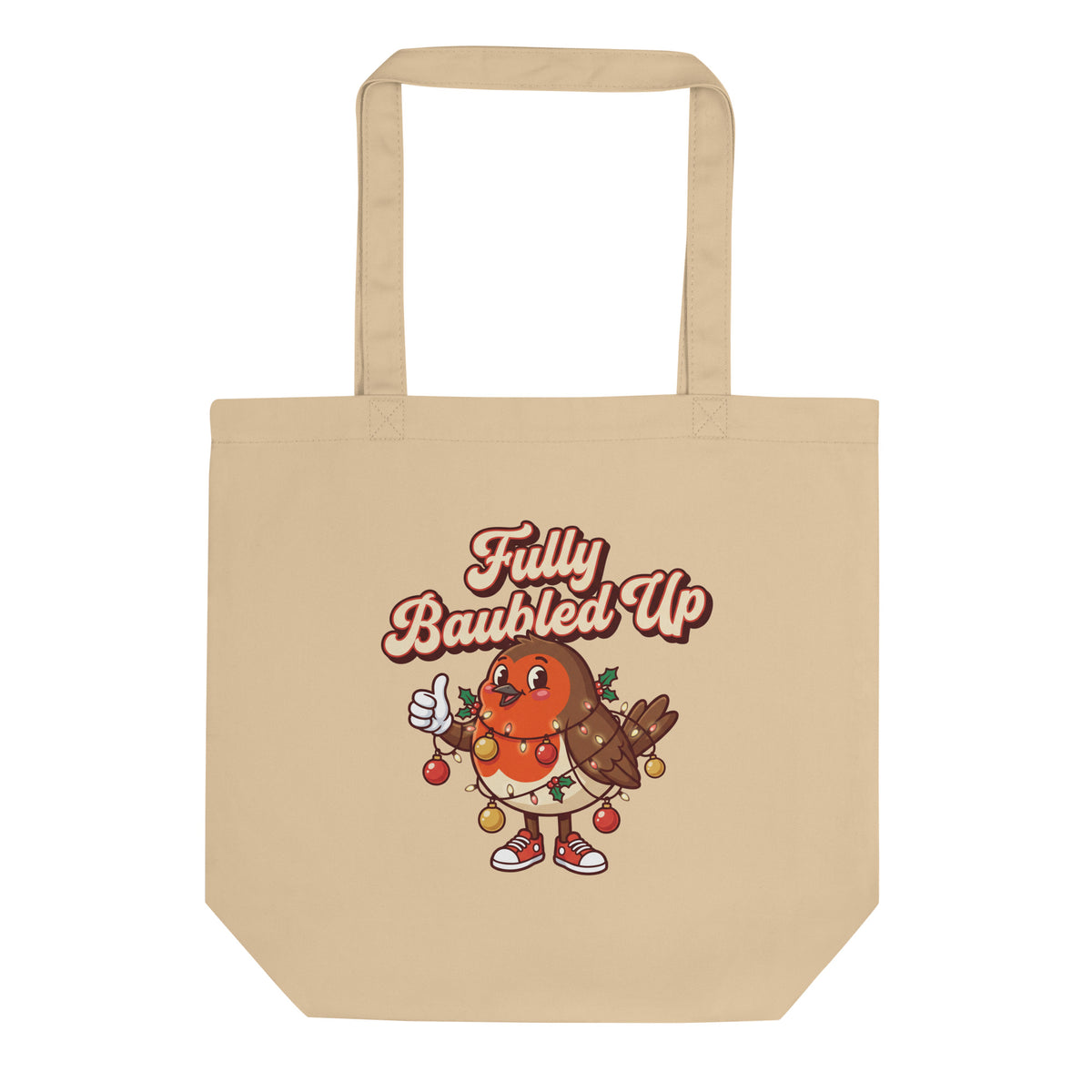 Fully Baubled Up Christmas tote bag, front