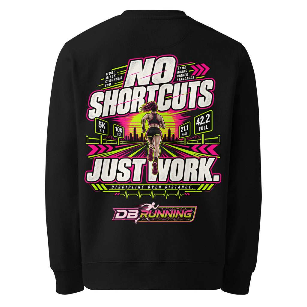 No Shortcuts Female - Heavyweight Sweatshirt - DB Running
