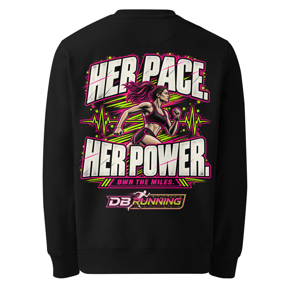 Her Pace. Her Power. - Heavyweight Sweatshirt - DB Running
