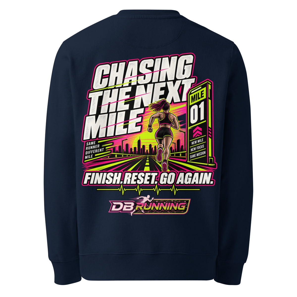 Chasing the Next Mile Female - Heavyweight Sweatshirt - DB Running