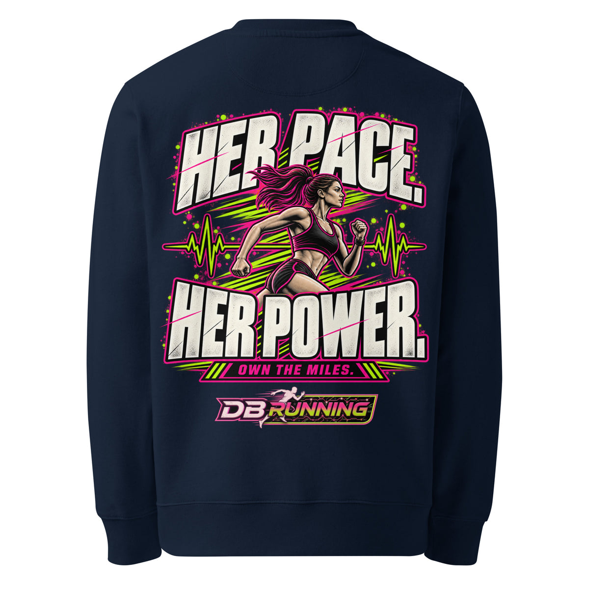 Her Pace. Her Power. - Heavyweight Sweatshirt - DB Running