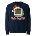 Yule Log Off Christmas Heavyweight Sweatshirt - Ricki Robin