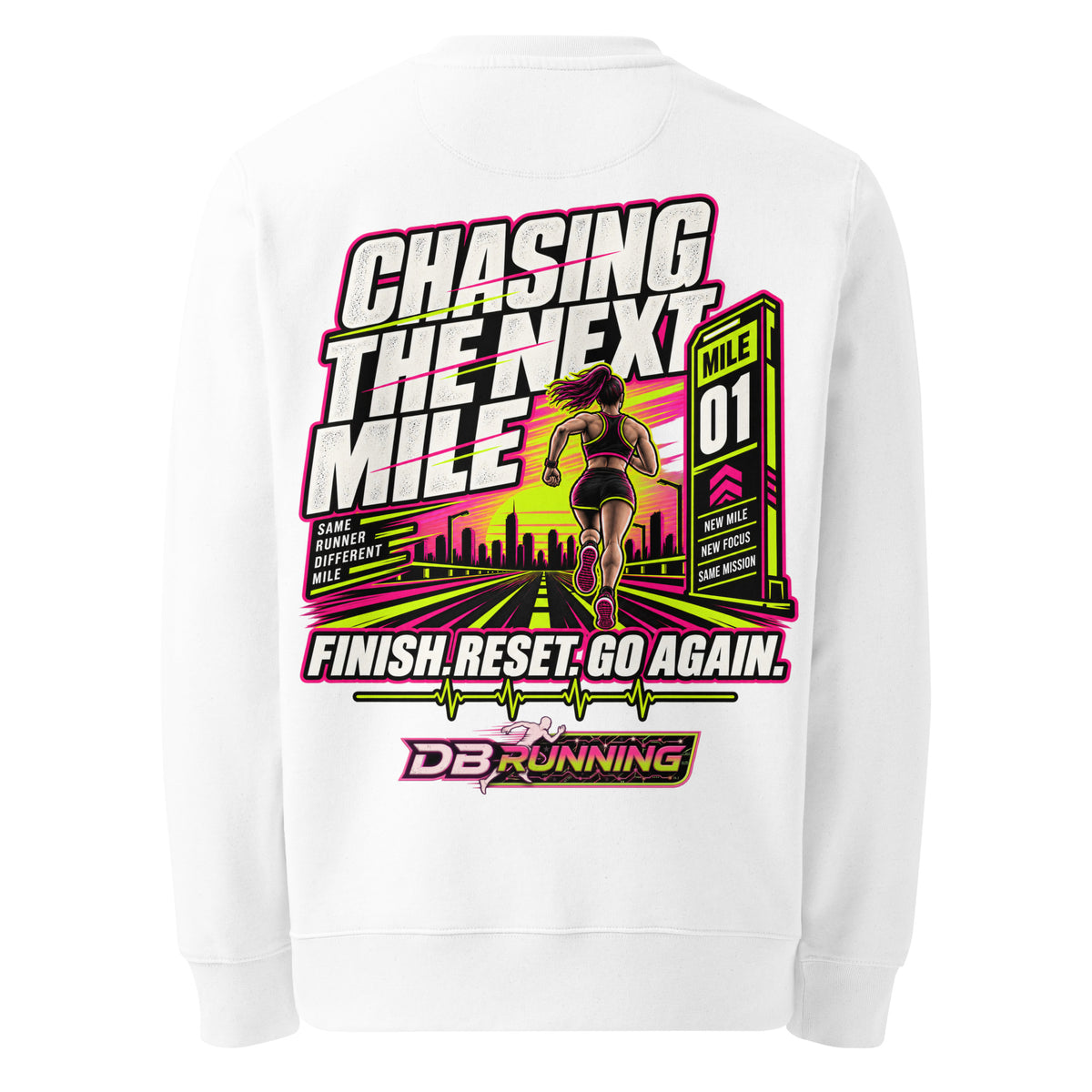 Chasing the Next Mile Female - Heavyweight Sweatshirt - DB Running