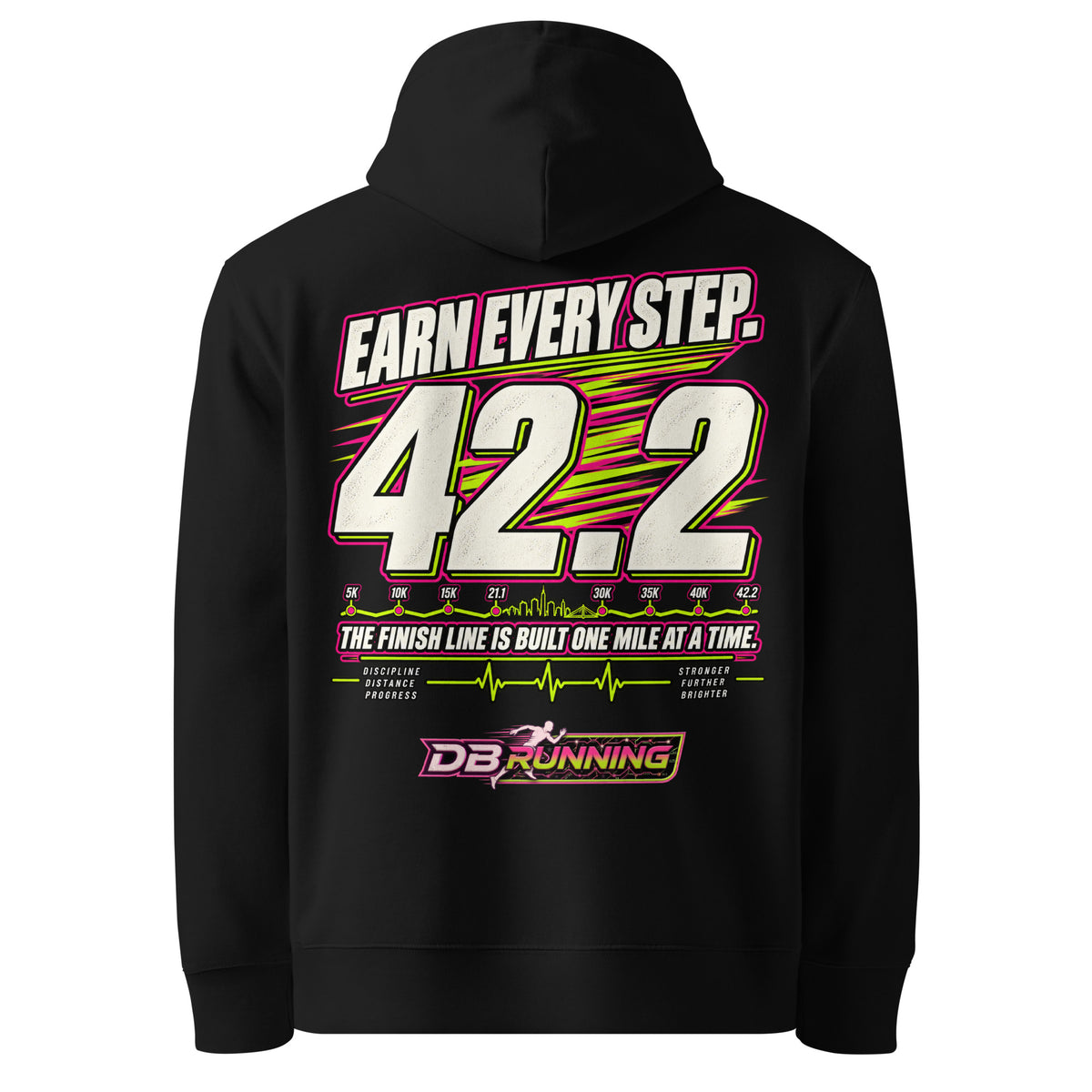 Earn Every Step 42.2 - Hoodie - DB Running