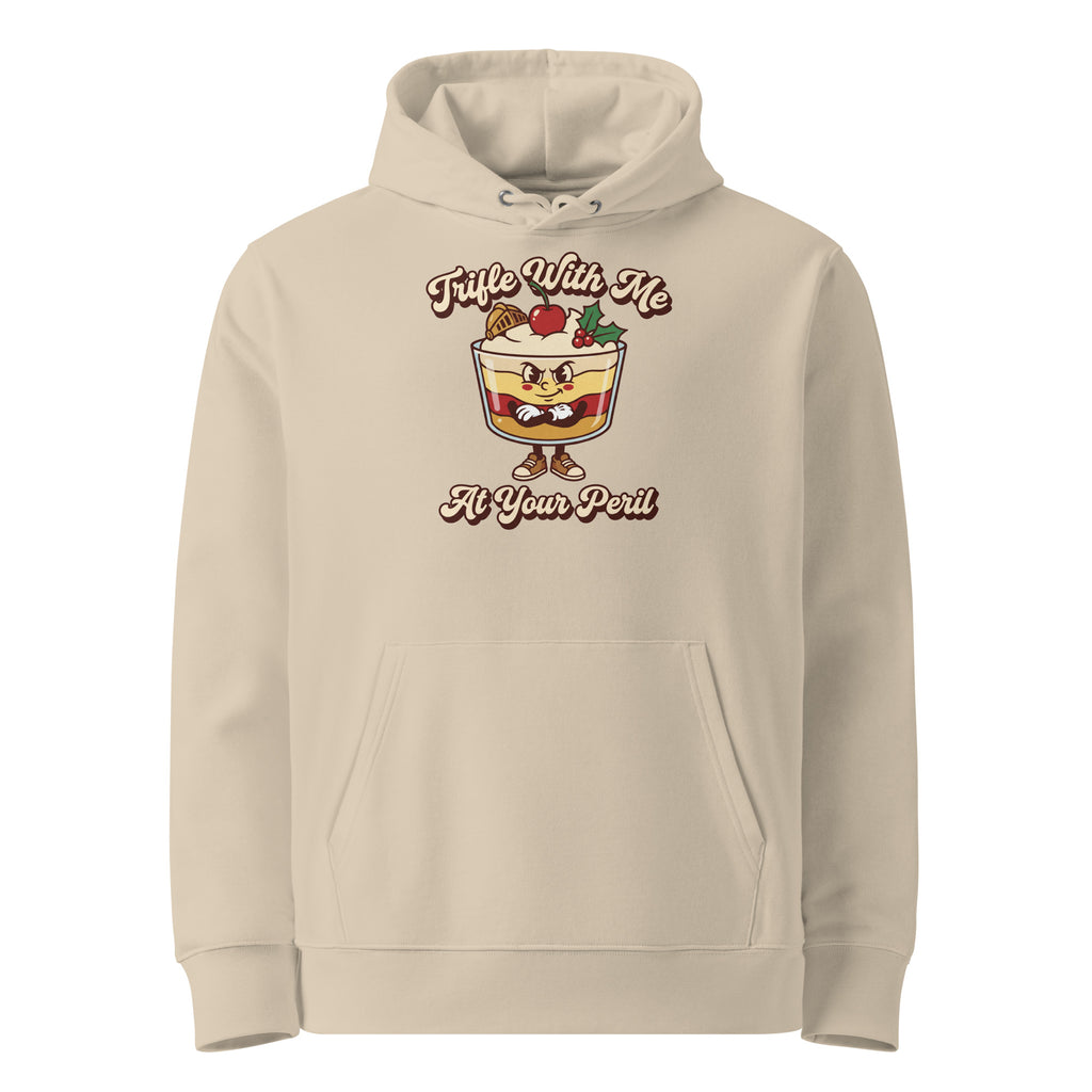 Trifle With Me At Your Peril Christmas Hoodie - Ricki Robin