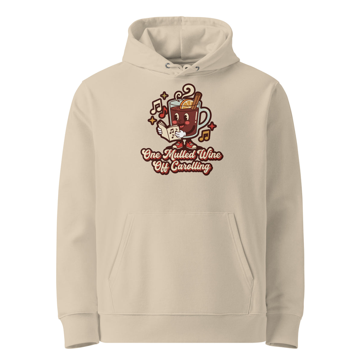 One Mulled Wine Off Carolling Christmas Hoodie - Ricki Robin