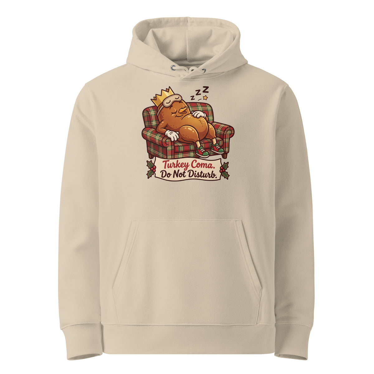 Turkey Coma. Do Not Disturb. Christmas Hoodie - Ricki Robin