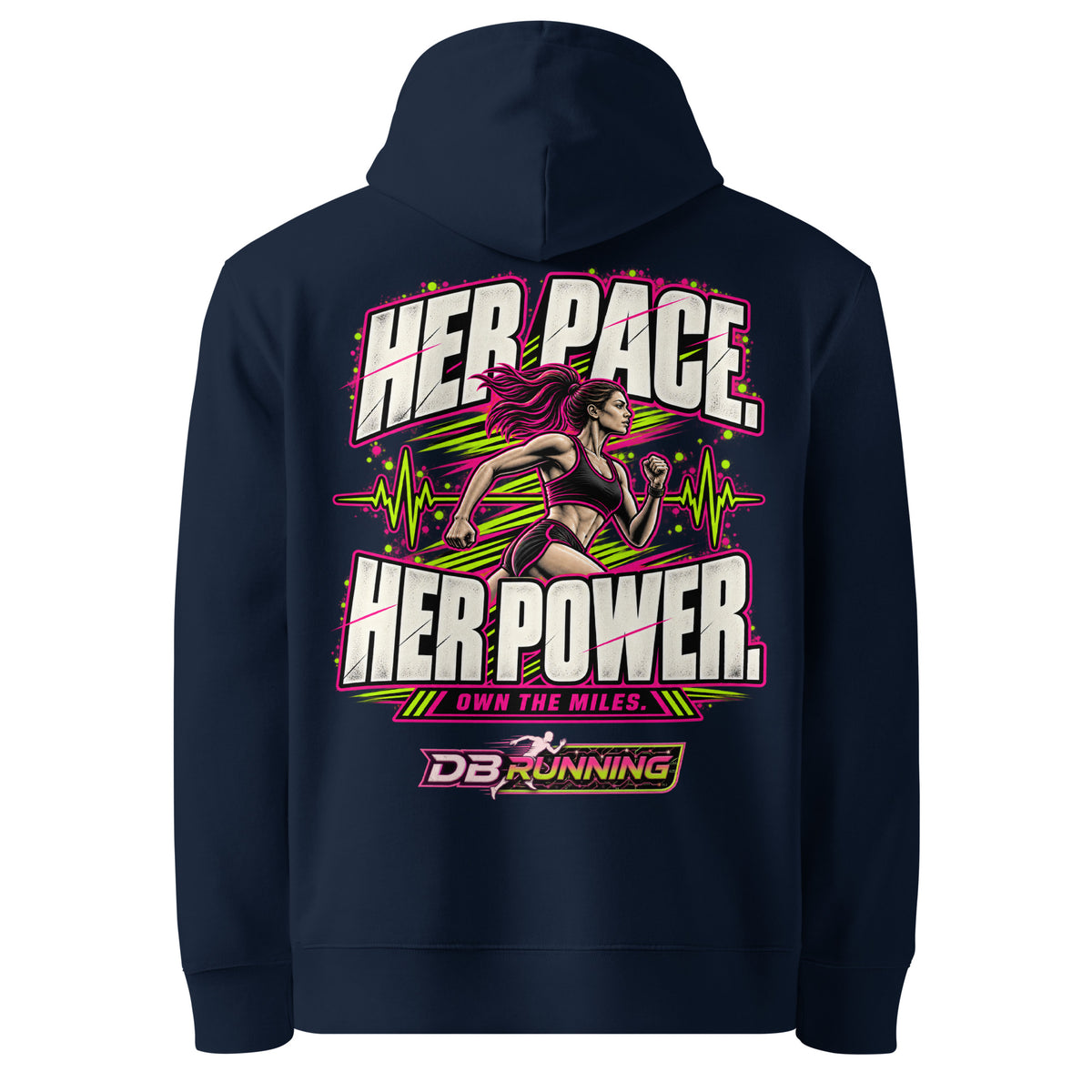 Her Pace. Her Power. - Hoodie - DB Running