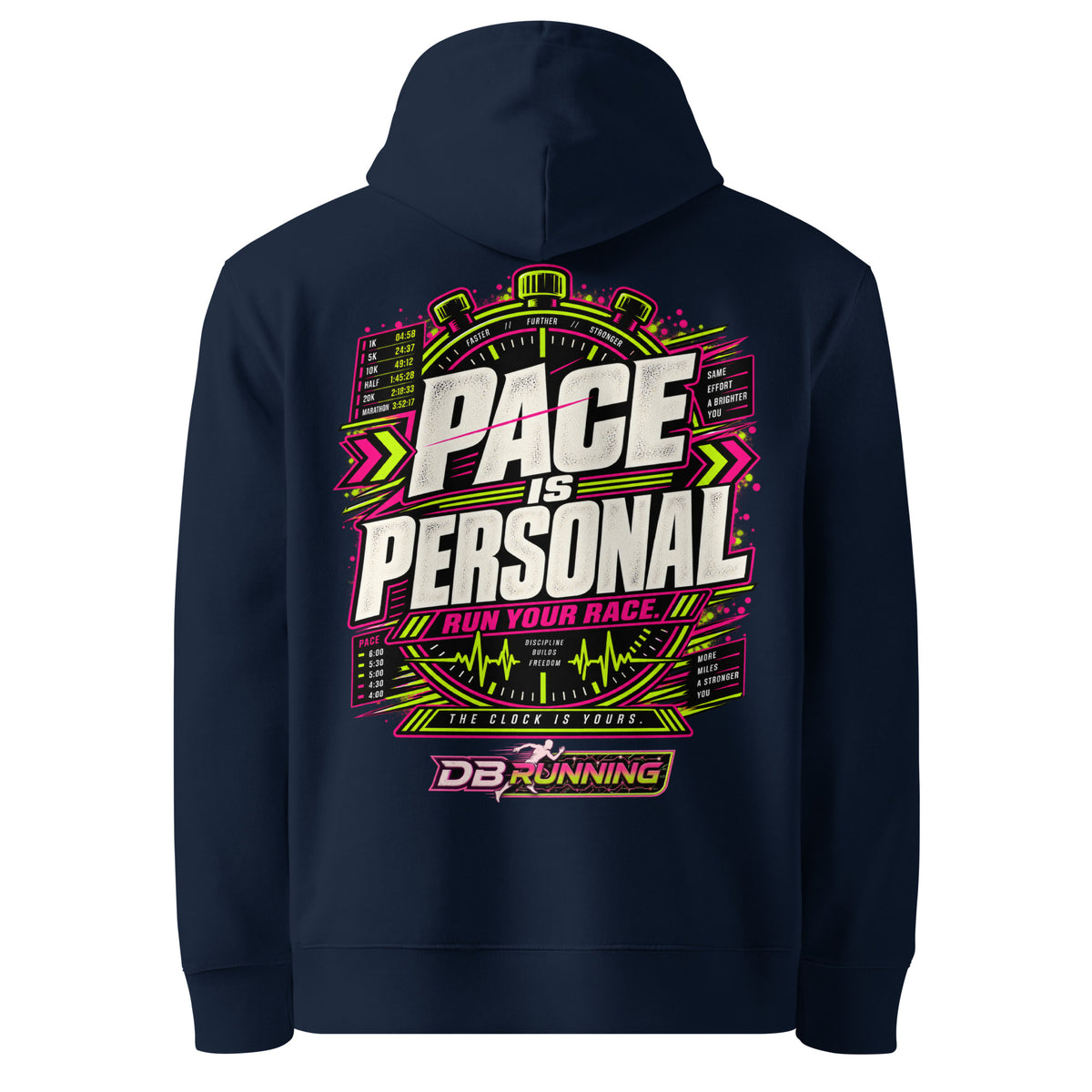 Pace is Personal - Hoodie - DB Running