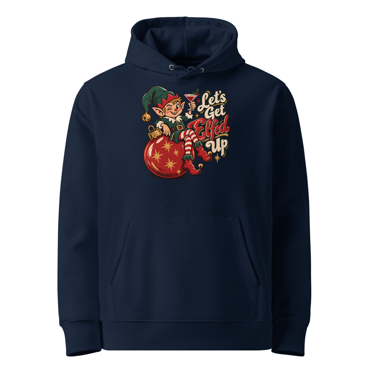 Let's Get Elfed Up Christmas Hoodie - Ricki Robin