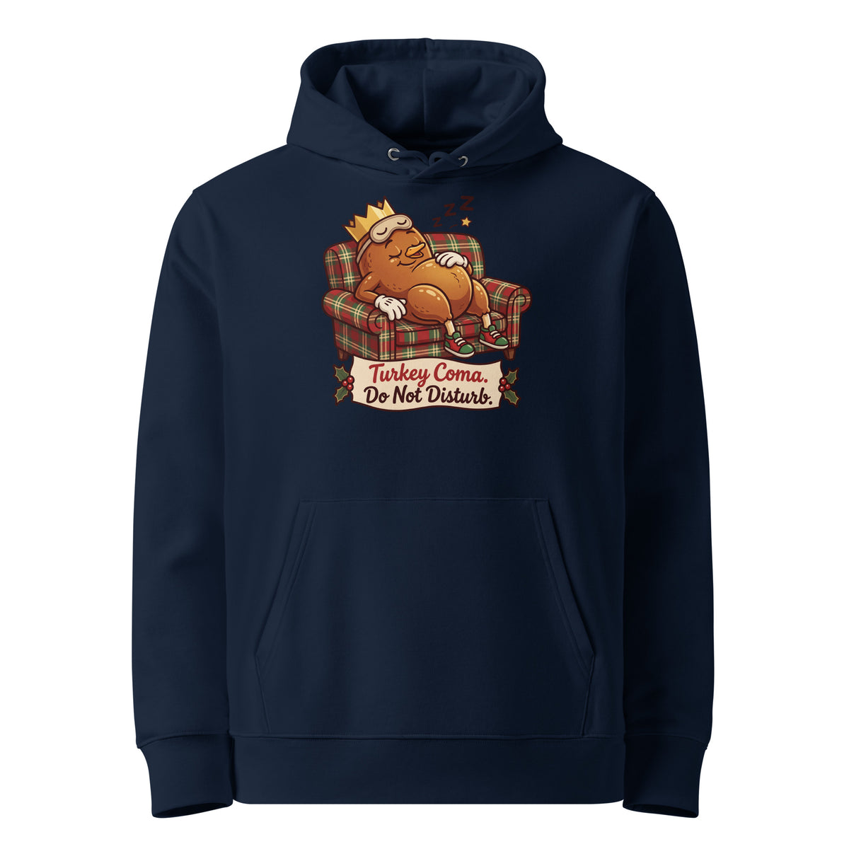 Turkey Coma. Do Not Disturb. Christmas Hoodie - Ricki Robin