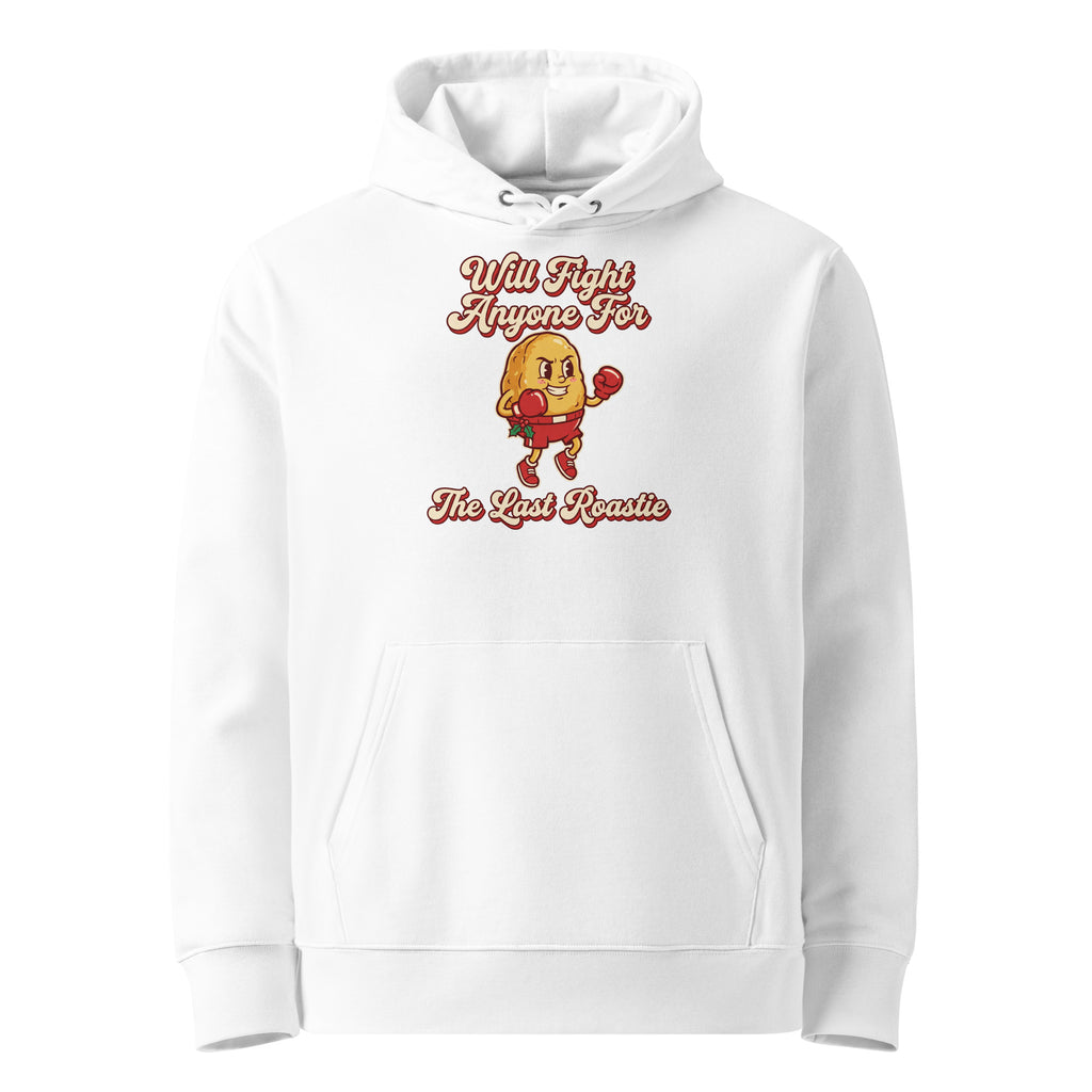 Will Fight Anyone For The Last Roastie Christmas Hoodie - Ricki Robin