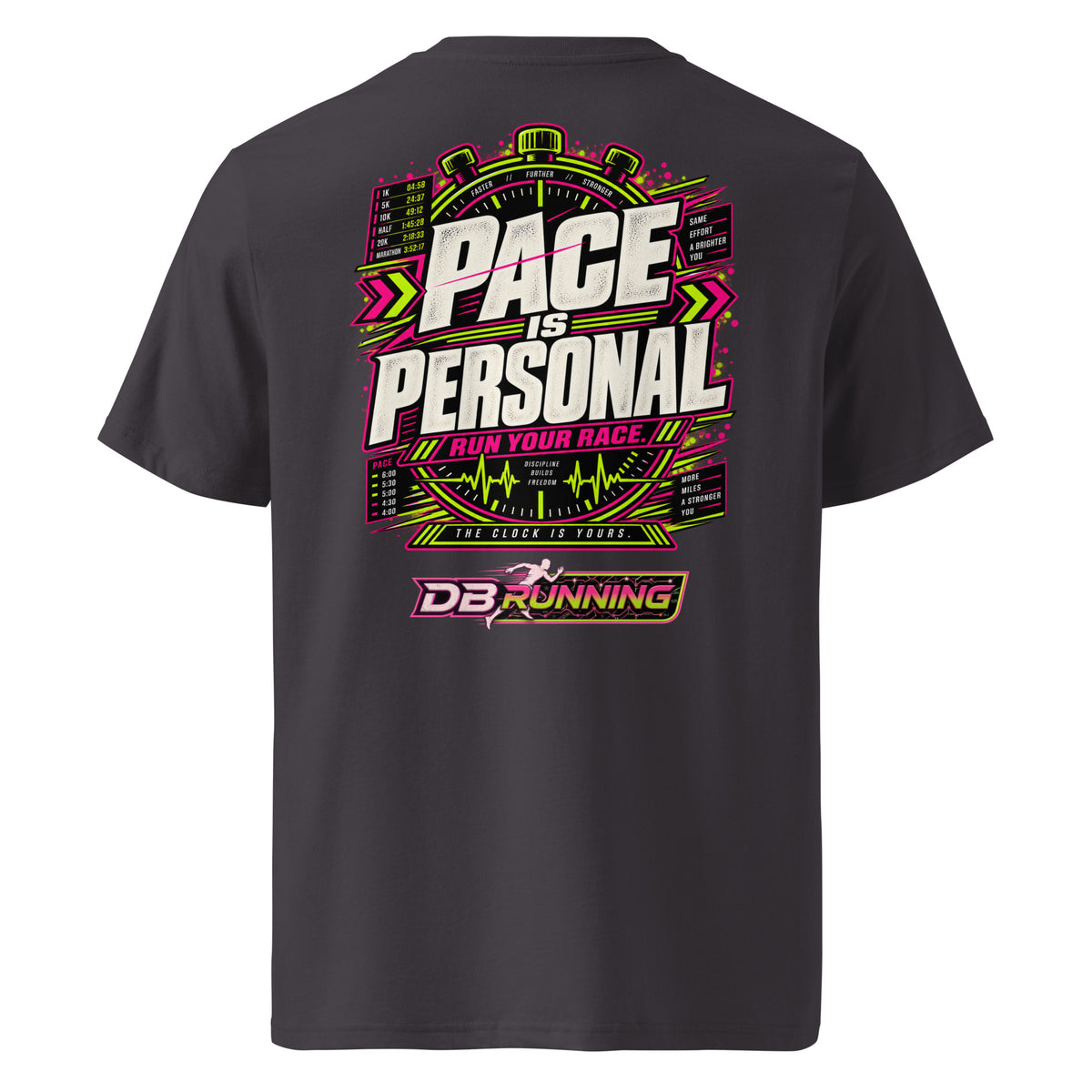 Pace is Personal - T-Shirt - DB Running