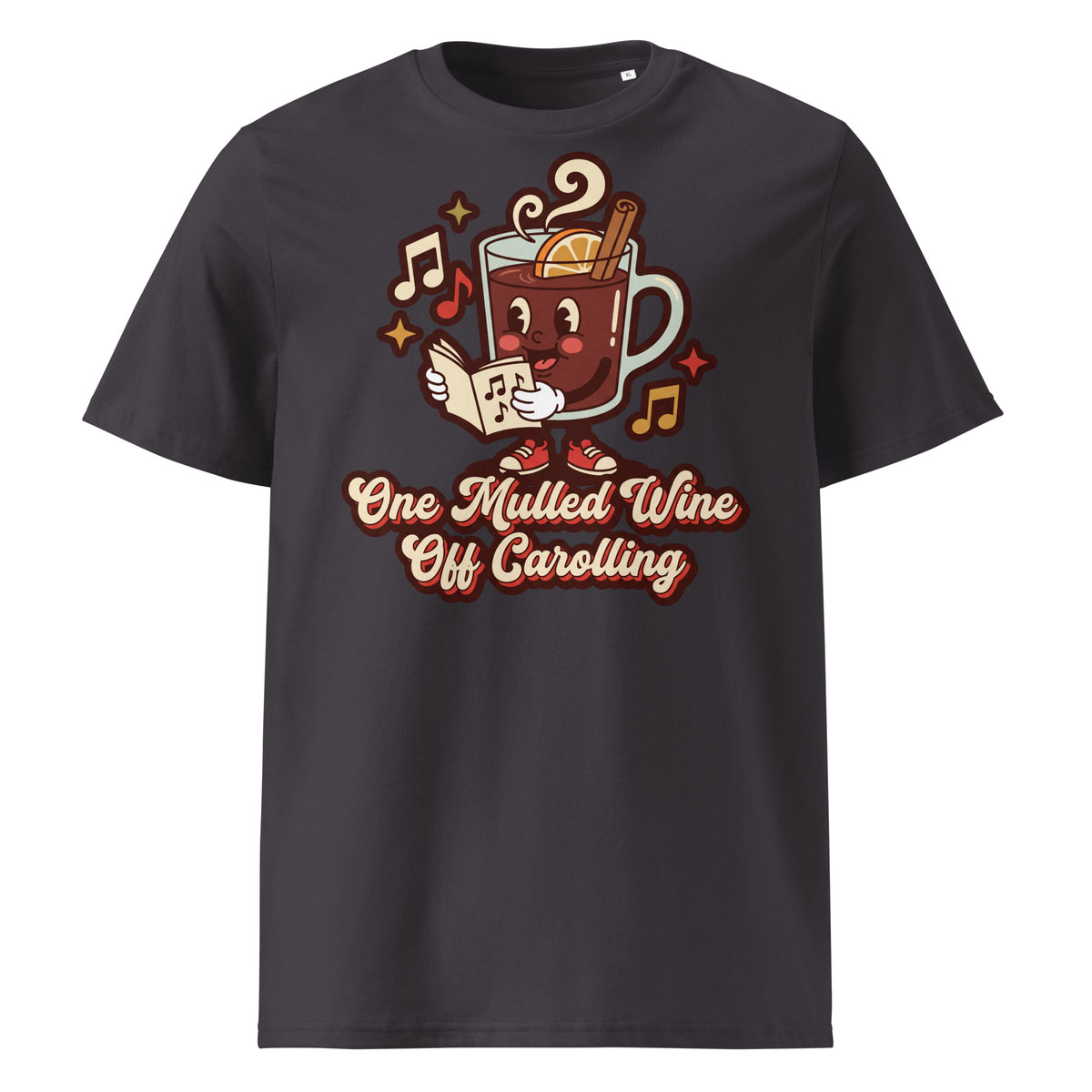 One Mulled Wine Off Carolling Christmas T-Shirt - Ricki Robin
