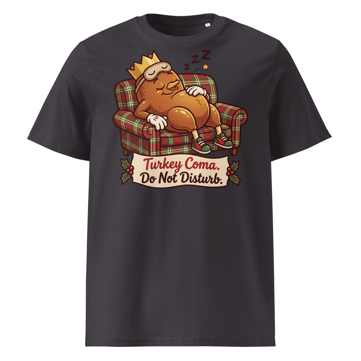 Turkey Coma. Do Not Disturb. Christmas T-Shirt - Ricki Robin