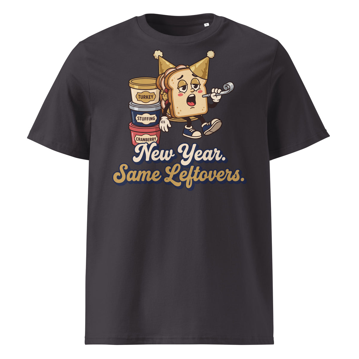 New Year. Same Leftovers. T-Shirt - Ricki Robin