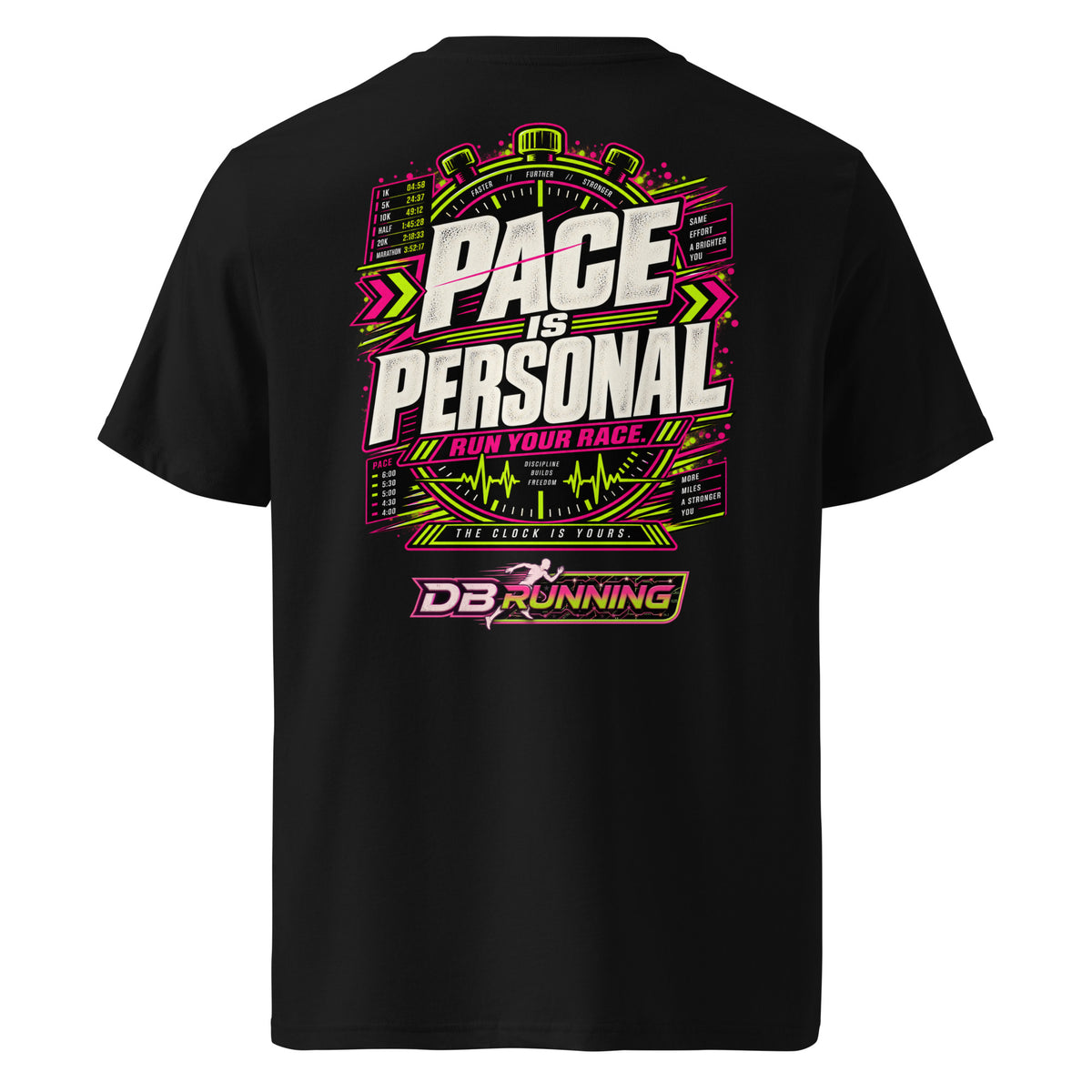 Pace is Personal - T-Shirt - DB Running