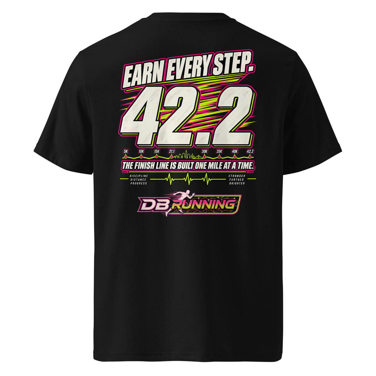 Earn Every Step 42.2 - T-Shirt - DB Running