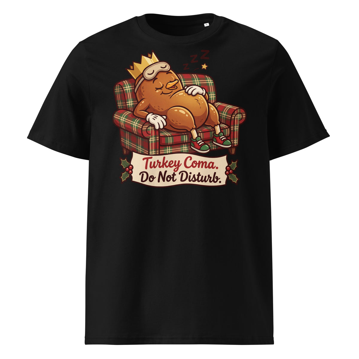 Turkey Coma. Do Not Disturb. Christmas T-Shirt - Ricki Robin