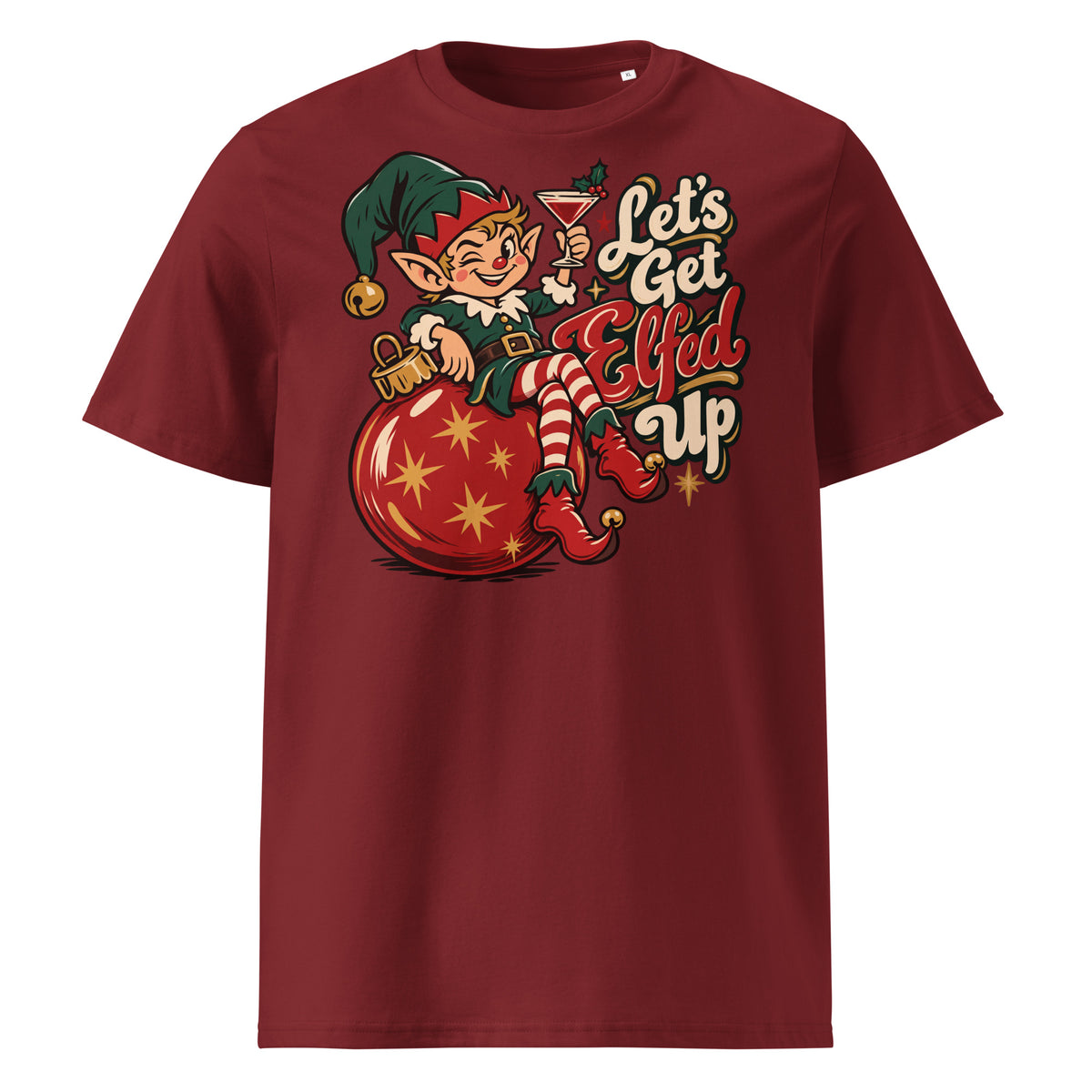 Let's Get Elfed Up Christmas T-Shirt - Ricki Robin