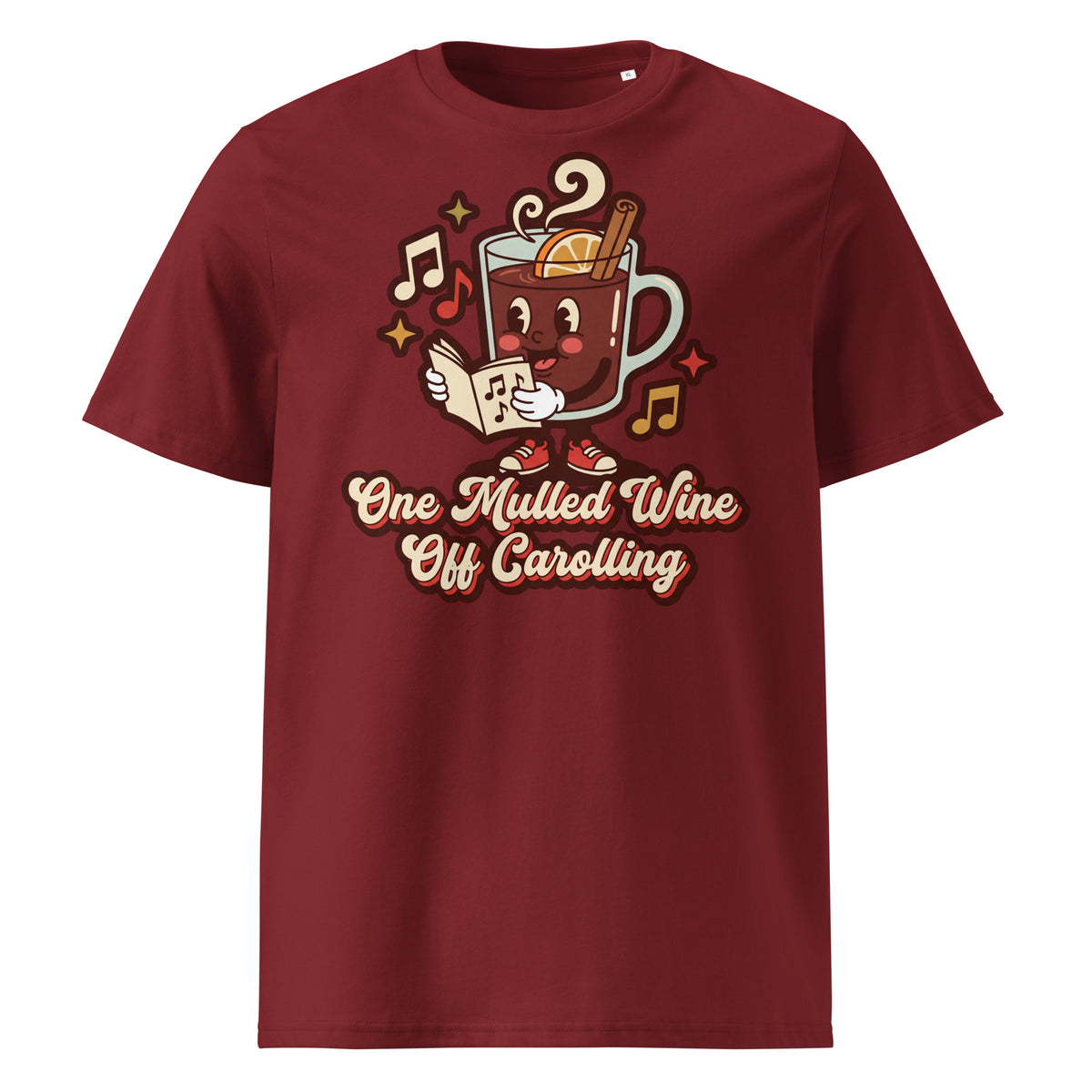 One Mulled Wine Off Carolling Christmas T-Shirt - Ricki Robin