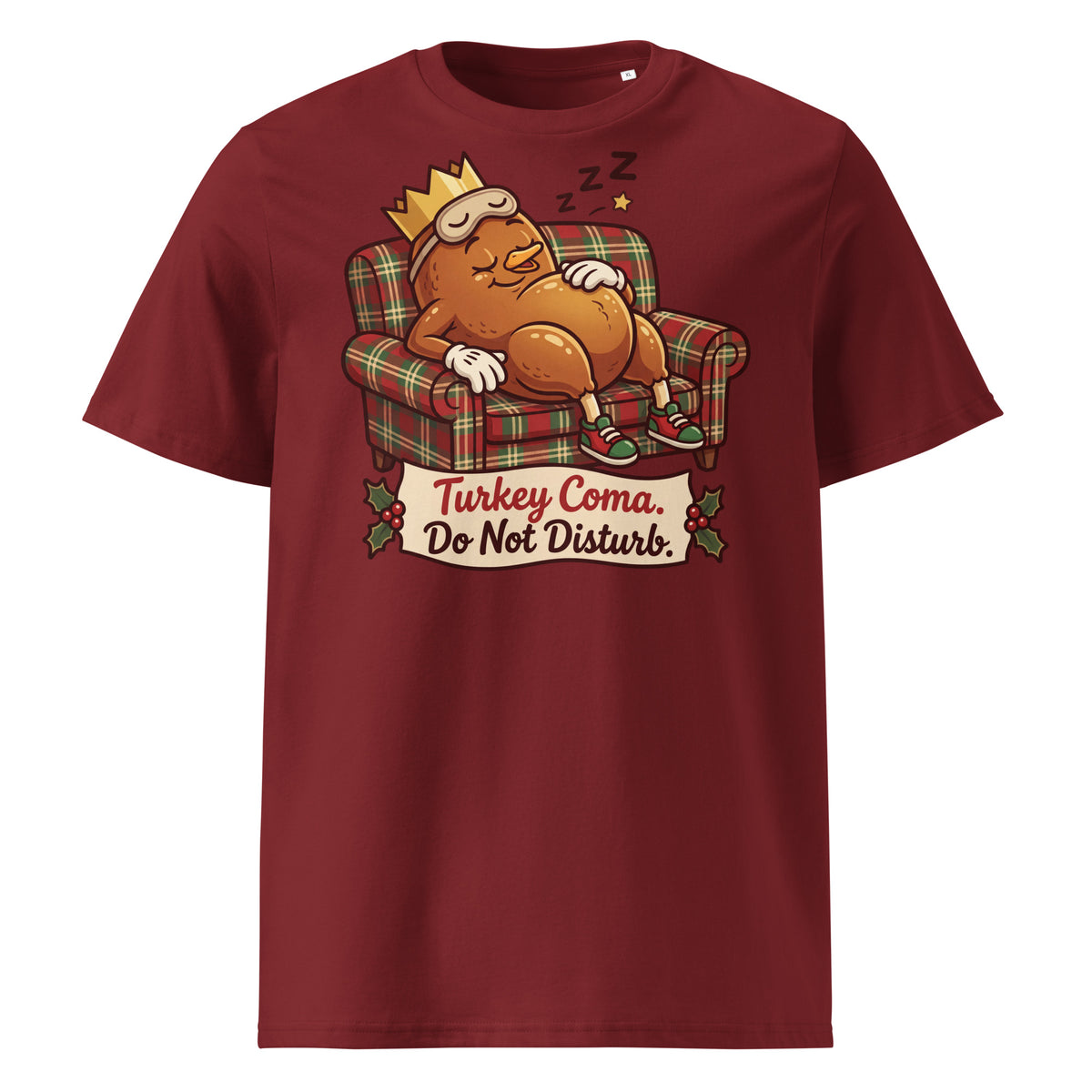 Turkey Coma. Do Not Disturb. Christmas T-Shirt - Ricki Robin