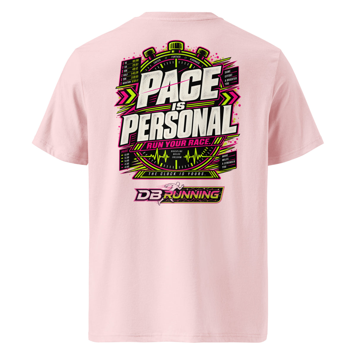 Pace is Personal - T-Shirt - DB Running
