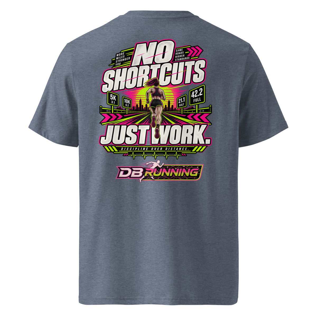 No Shortcuts Female - T-Shirt - DB Running