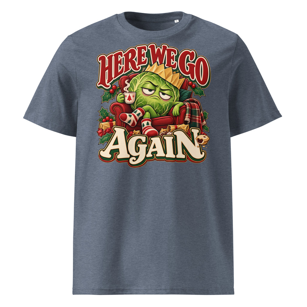 Here We Go Again Christmas T-Shirt - Ricki Robin
