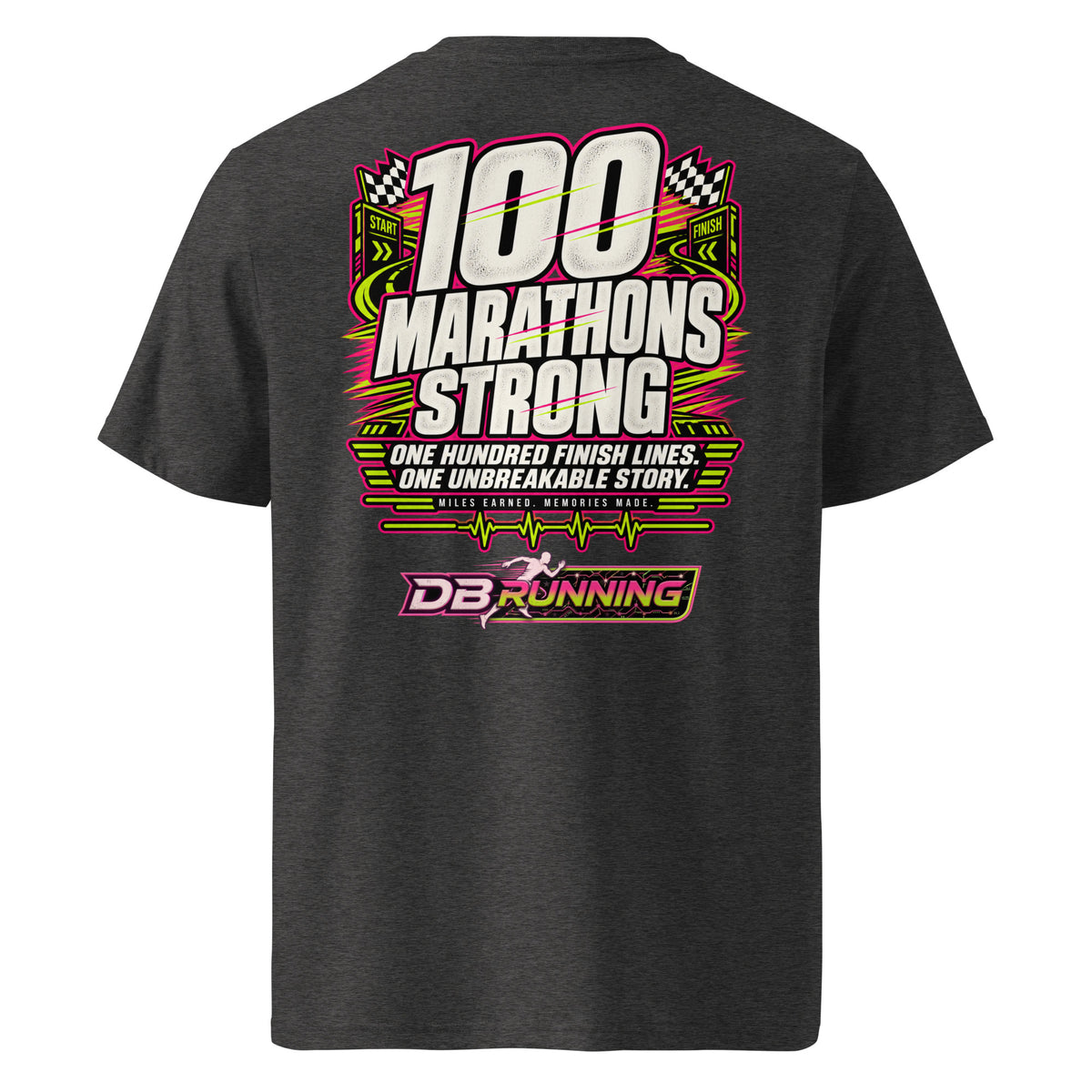 100 Marathons Strong - T-Shirt - DB Running
