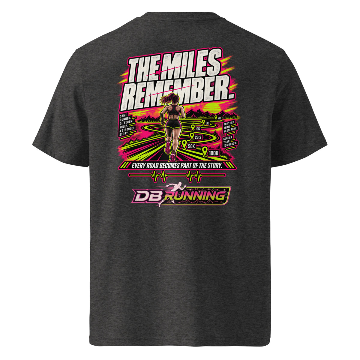 The Miles Remember Female - T-Shirt - DB Running