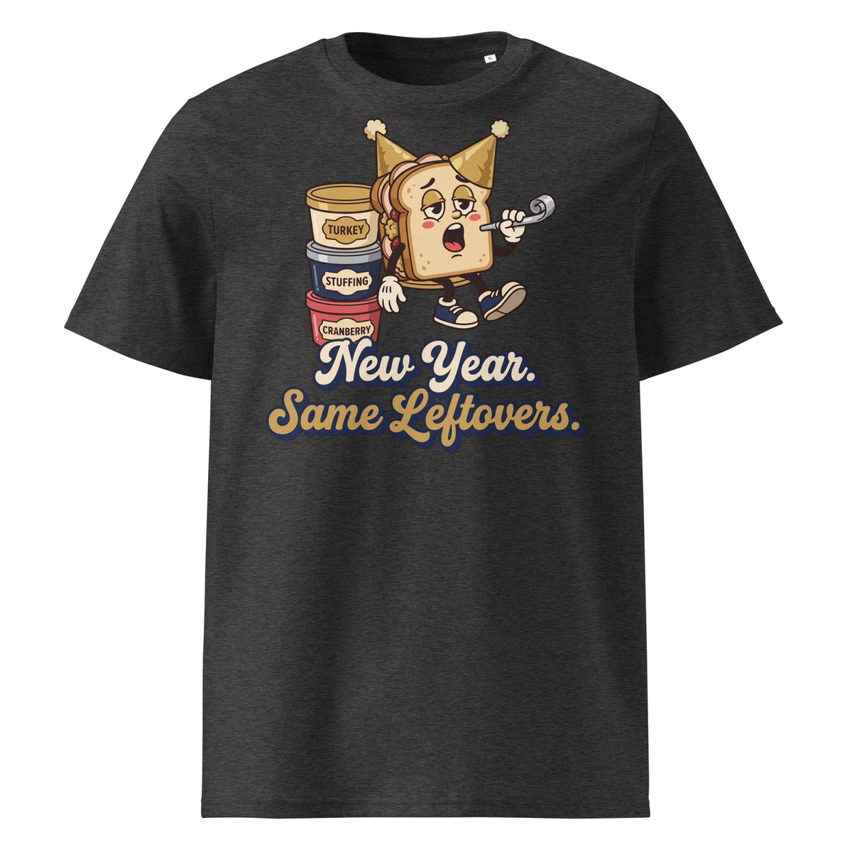 New Year. Same Leftovers. T-Shirt - Ricki Robin