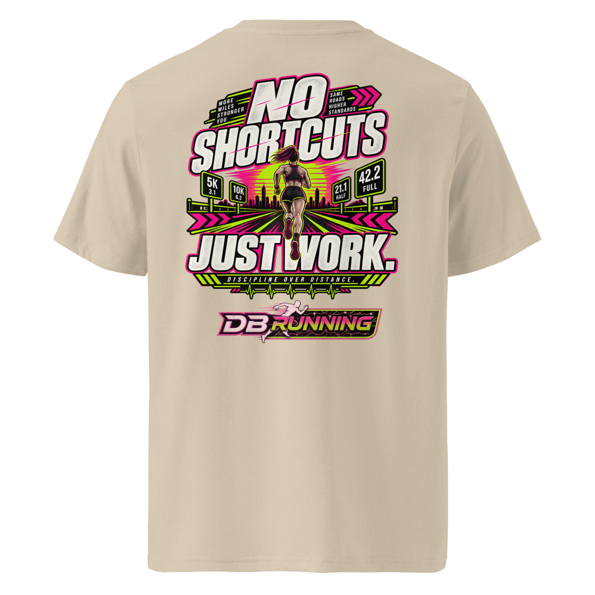 No Shortcuts Female - T-Shirt - DB Running