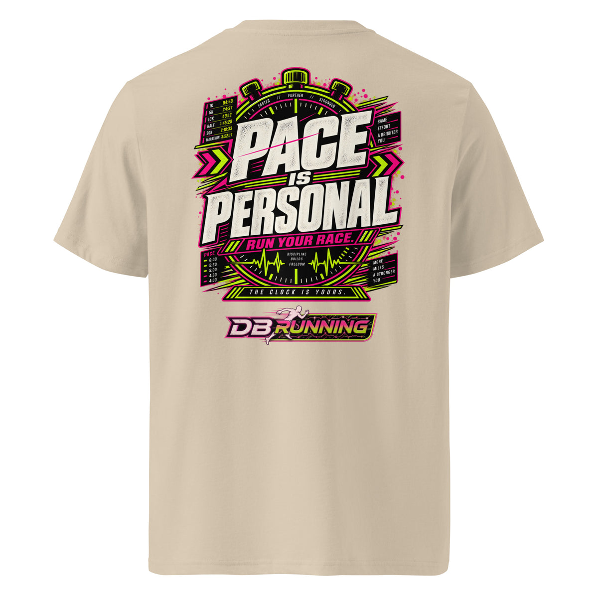 Pace is Personal - T-Shirt - DB Running