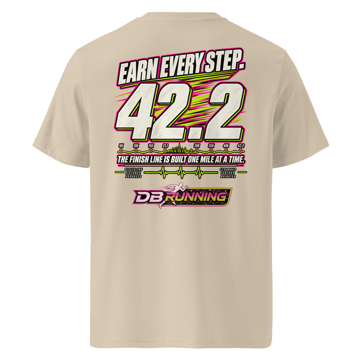 Earn Every Step 42.2 - T-Shirt - DB Running