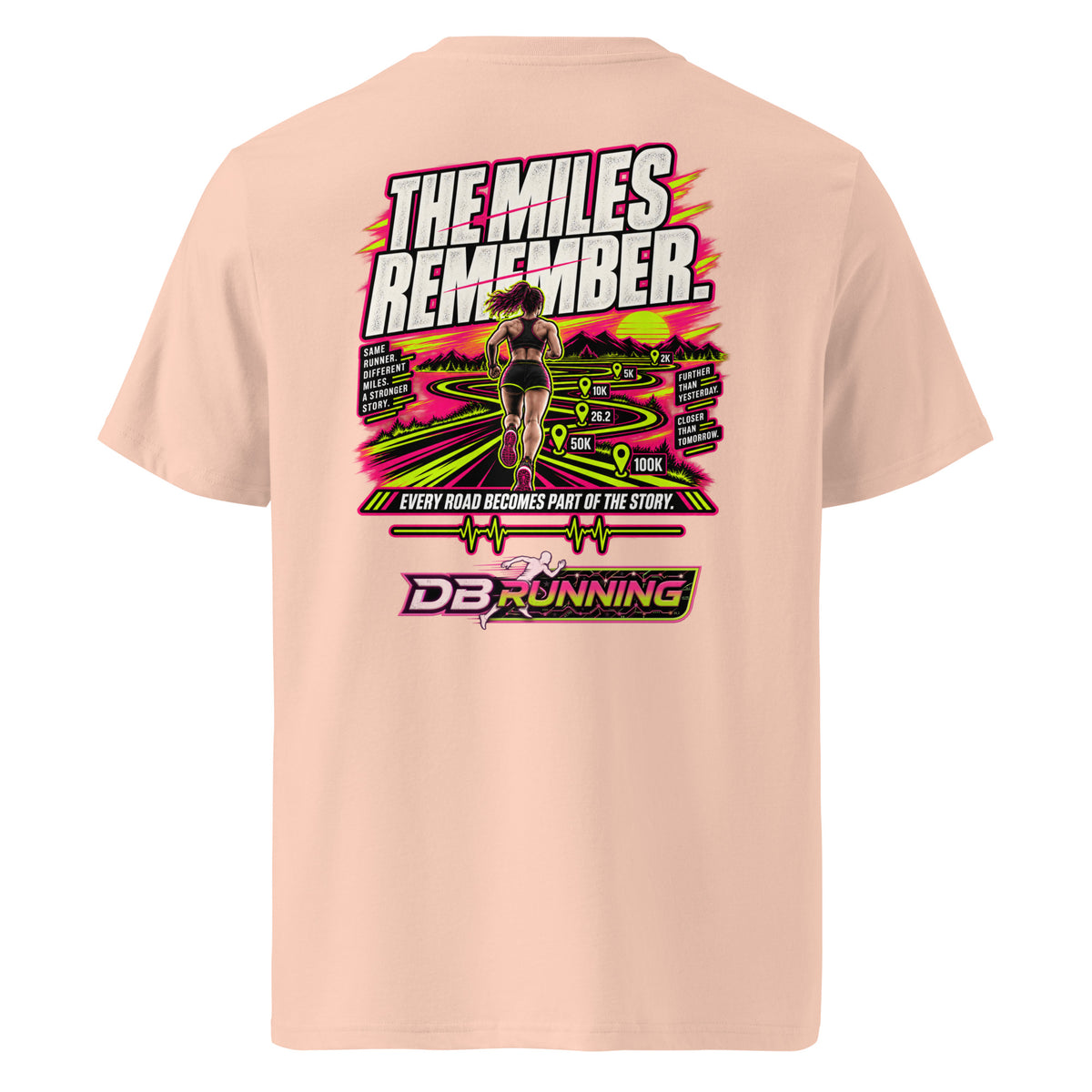 The Miles Remember Female - T-Shirt - DB Running
