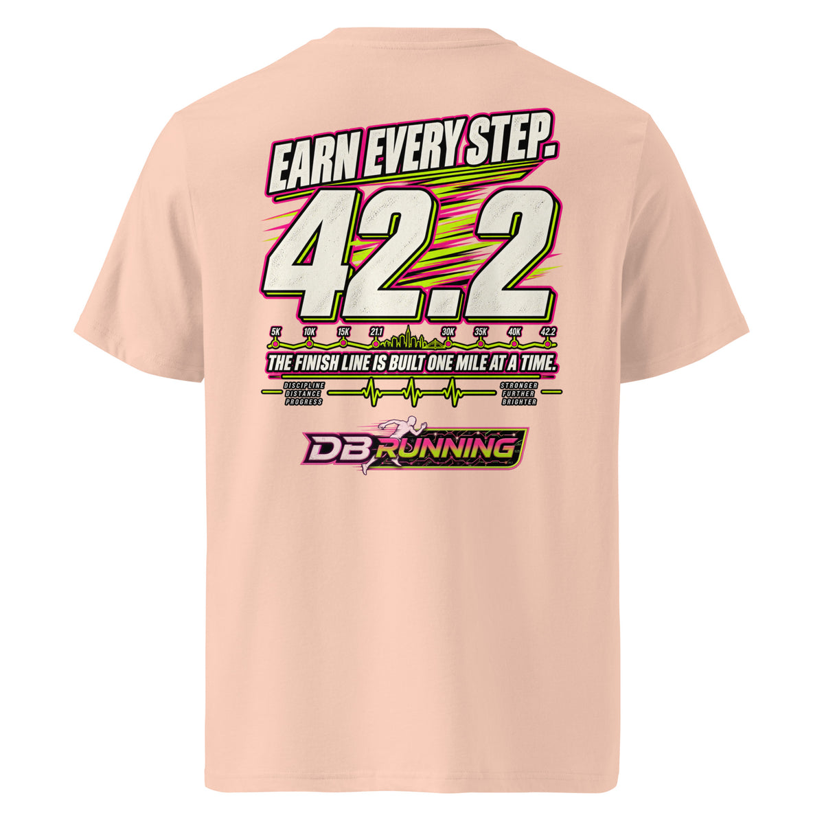 Earn Every Step 42.2 - T-Shirt - DB Running