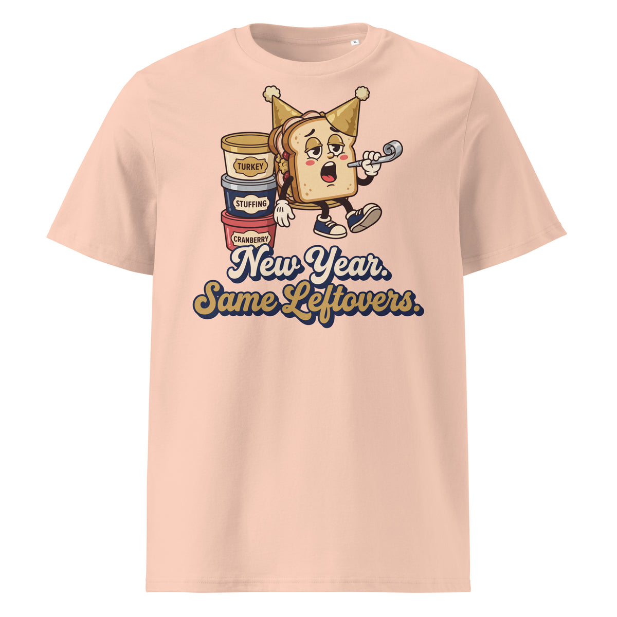 New Year. Same Leftovers. T-Shirt (Pastels) - Ricki Robin