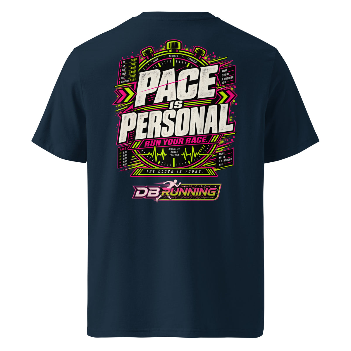 Pace is Personal - T-Shirt - DB Running