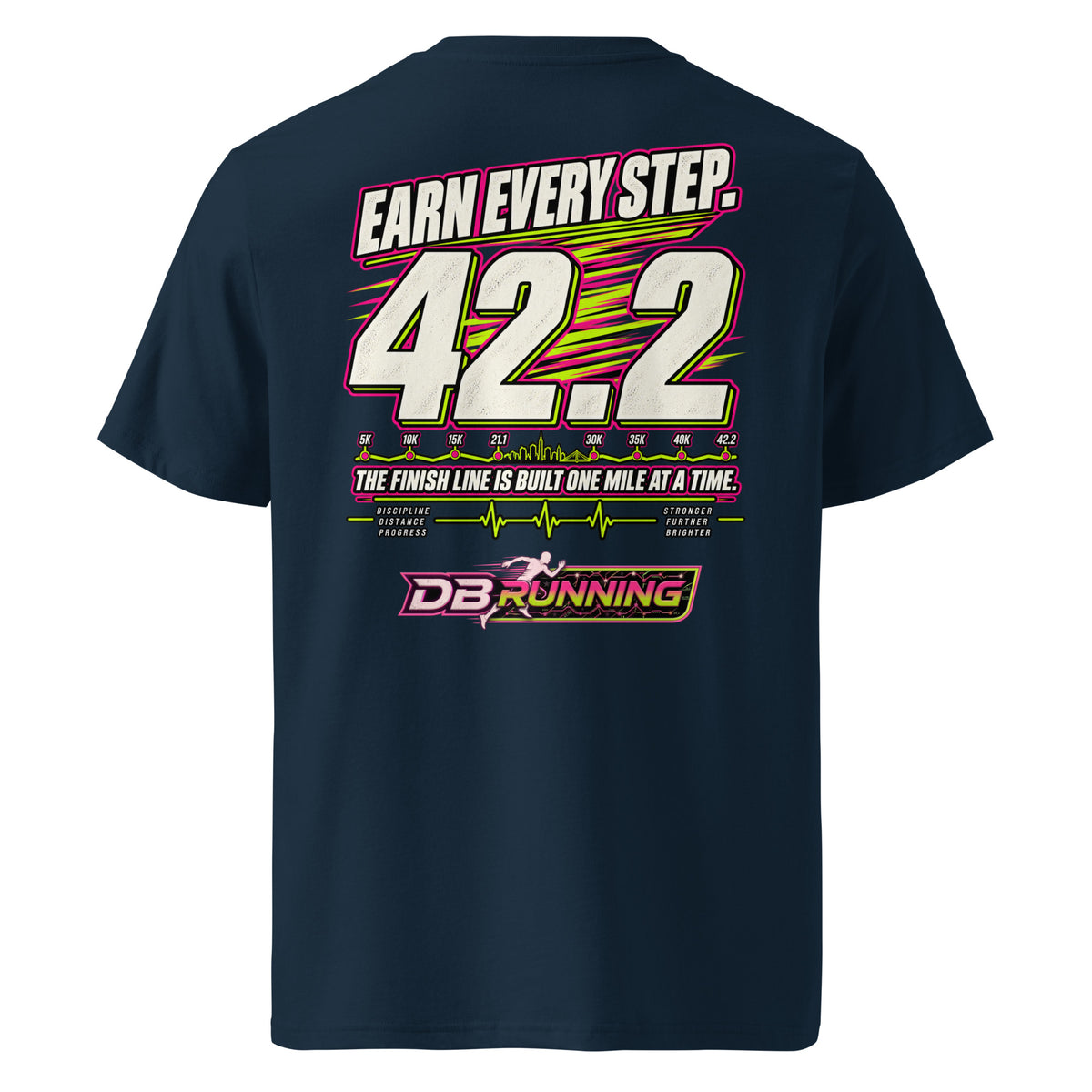 Earn Every Step 42.2 - T-Shirt - DB Running