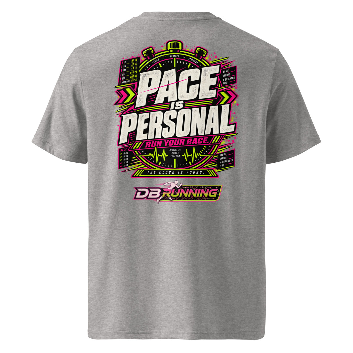 Pace is Personal - T-Shirt - DB Running