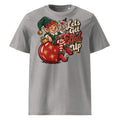 Let's Get Elfed Up Christmas T-Shirt - Ricki Robin