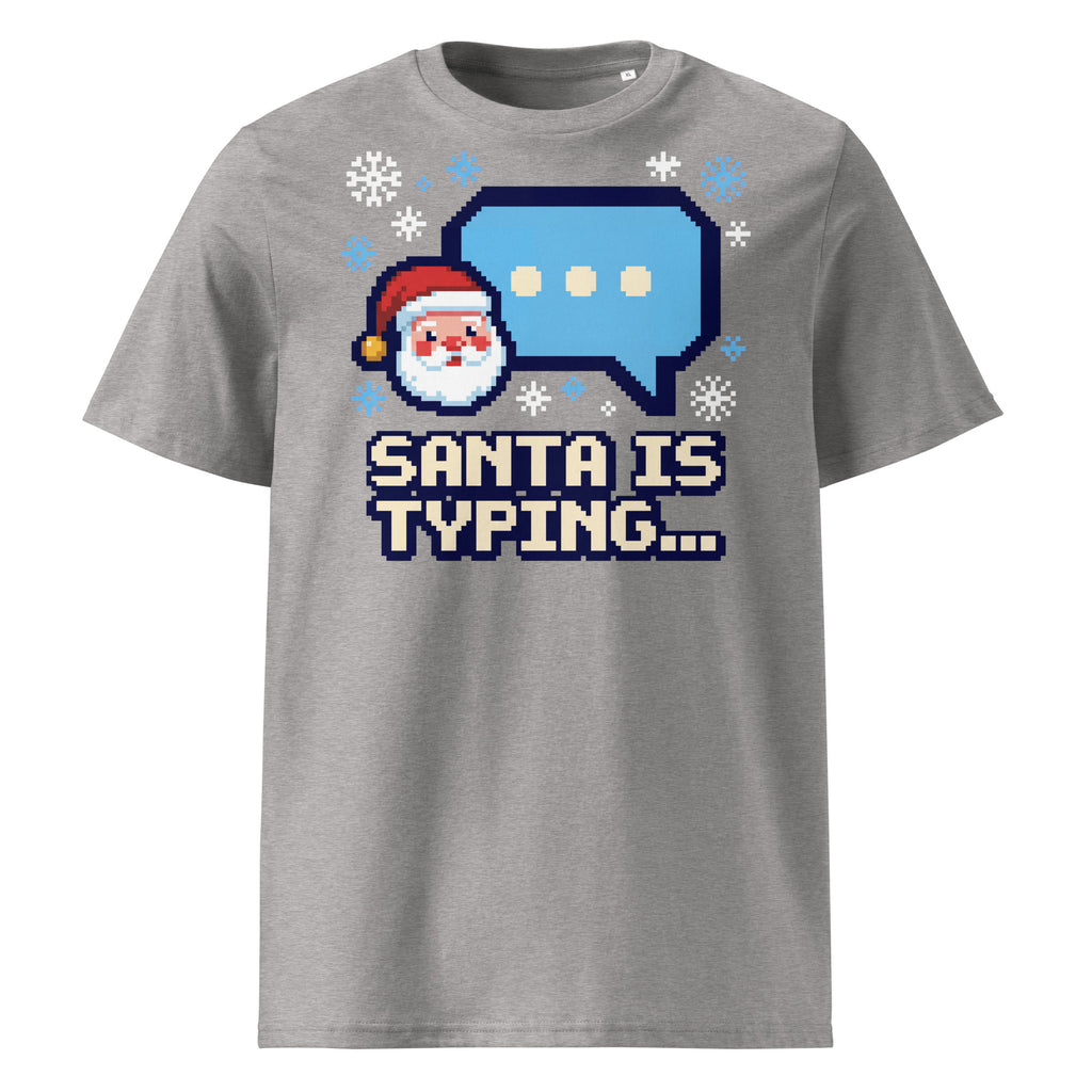 Santa Is Typing... Christmas T-Shirt - Ricki Robin