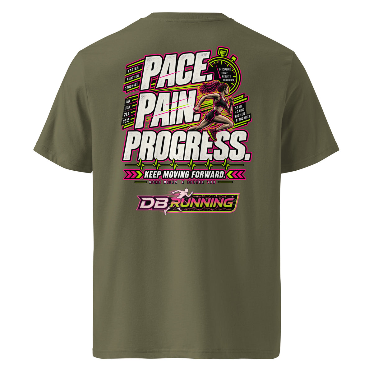 Pace. Pain. Progress Female - T-Shirt - DB Running