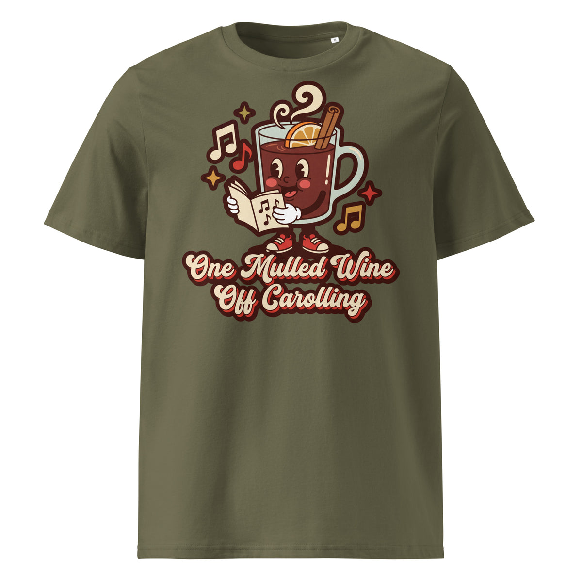 One Mulled Wine Off Carolling Christmas T-Shirt - Ricki Robin
