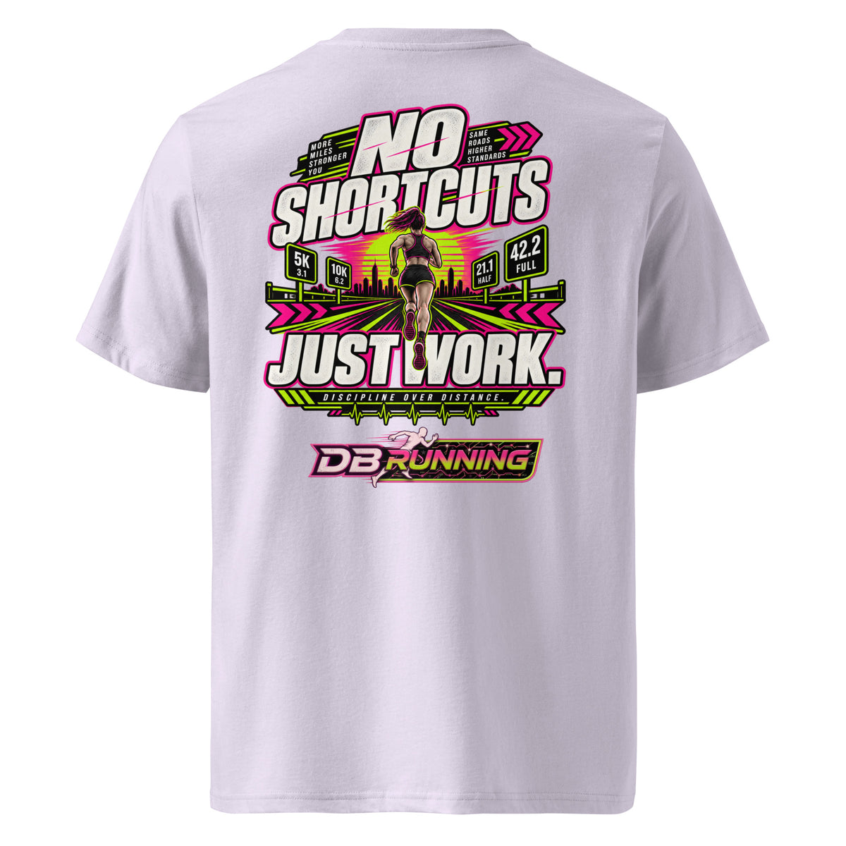 No Shortcuts Female - T-Shirt - DB Running