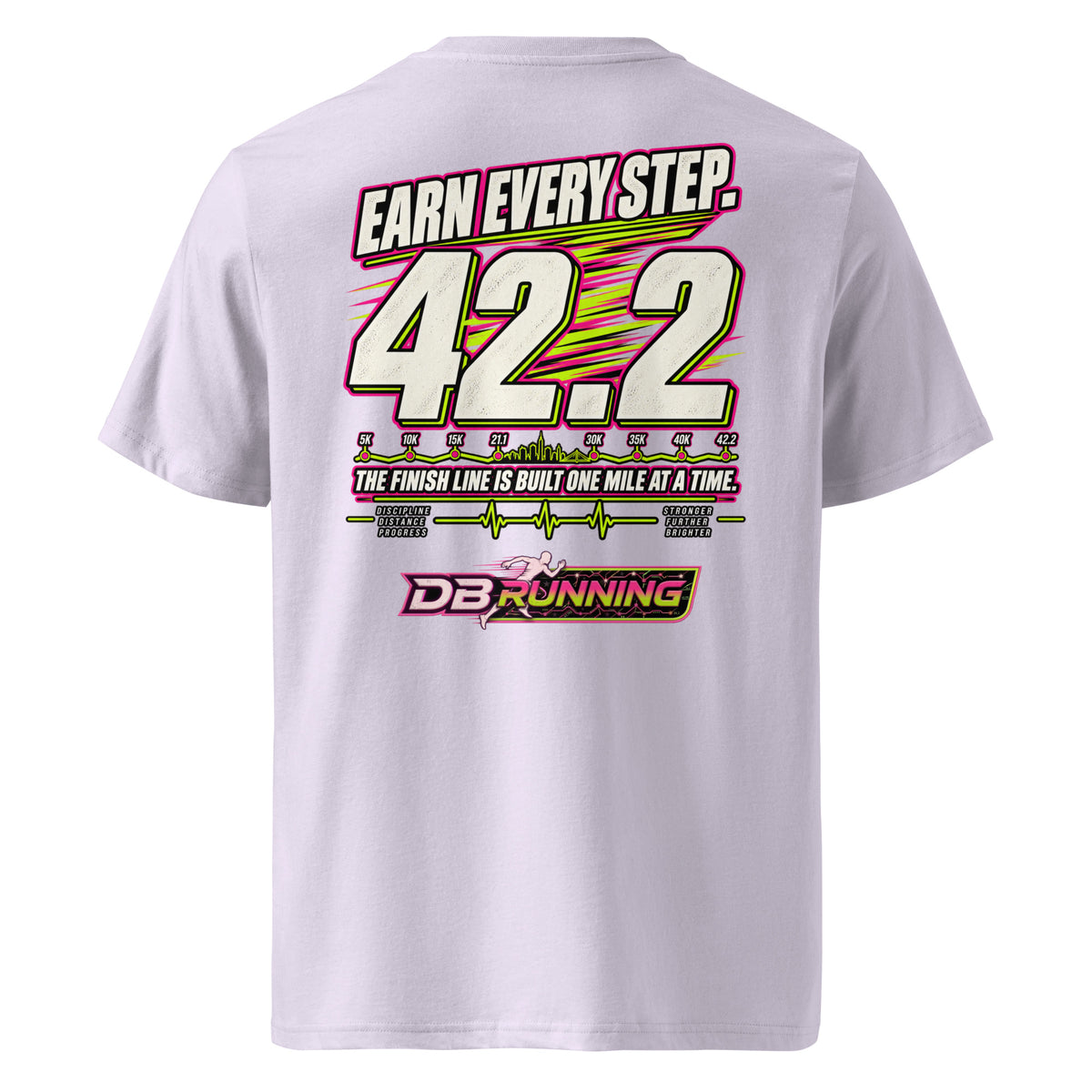 Earn Every Step 42.2 - T-Shirt - DB Running