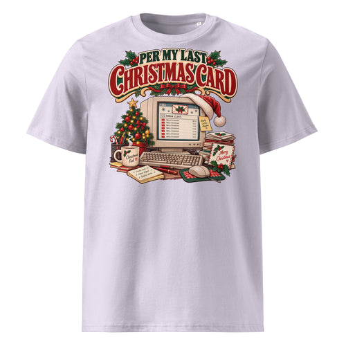 Per My Last Christmas Card T-Shirt (Pastels) - Ricki Robin