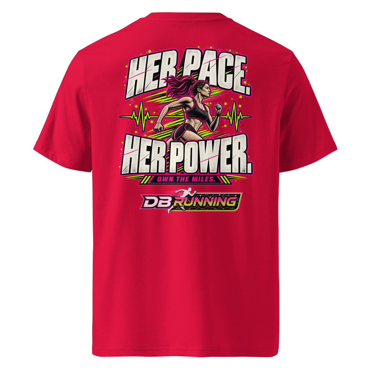 Her Pace. Her Power. - T-Shirt - DB Running