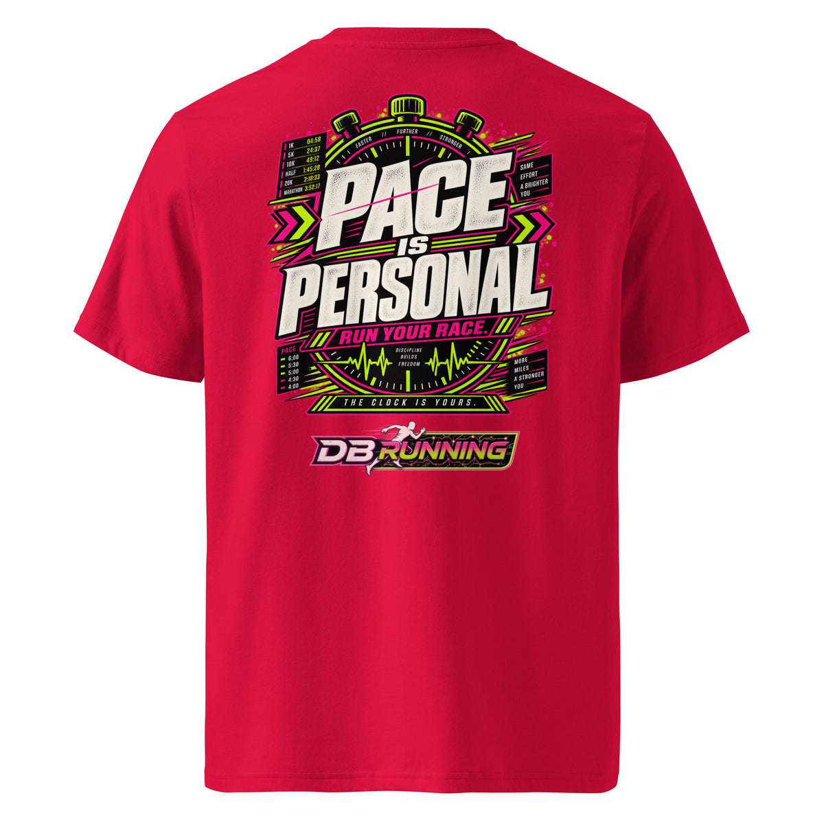 Pace is Personal - T-Shirt - DB Running